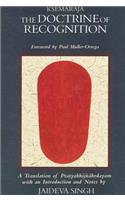 The Doctrine of Recognition: A Translation of the Pratyabhijñahrdayam with an Introduction and Notes, by K?emaraja(SUNY series in Tantric Studies)