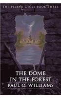 The Dome in the Forest