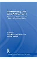 Contemporary Left-Wing Activism Vol 1