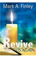 Revive Us Again