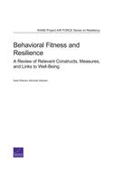 Behavioral Fitness and Resilience