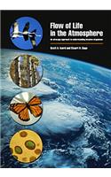 Flow of Life in the Atmosphere