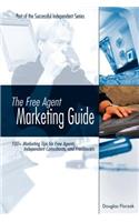 Free Agent Marketing Guide