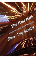 Fast Path - Adventures in Meditation & Spirituality
