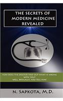 Secrets of Modern Medicine Revealed