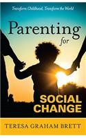 Parenting for Social Change
