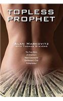 Topless Prophet