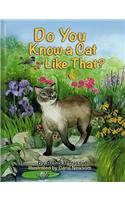 Do You Know a Cat Like That?