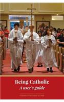 Being Catholic