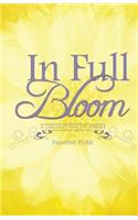 In Full Bloom