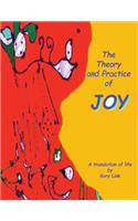 Theory and Practice of Joy