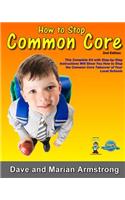 How to Stop Common Core 2nd Edition