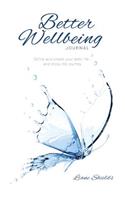 Better Wellbeing Journal