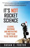 It's Not Rocket Science