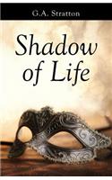 Shadow of Life