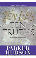 Ten Lies and Ten Truths