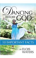 Dancing Before God