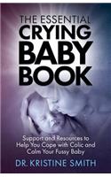 Essential Crying Baby Book