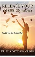 Release Your Obsession
