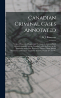 Canadian Criminal Cases Annotated