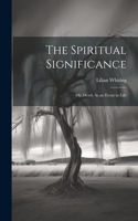 Spiritual Significance