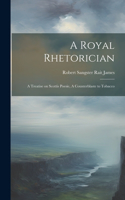 Royal Rhetorician