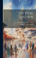 Vital Question