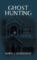 Ghost Hunting