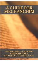 A Guide for Mechanchim