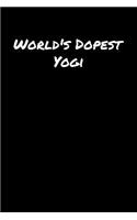 World's Dopest Yogi