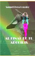 final de tu arcoiris
