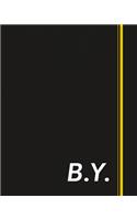 B.Y.: Classic Monogram Lined Notebook Personalized With Two Initials - Matte Softcover Professional Style Paperback Journal Perfect Gift for Men and Women