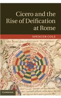 Cicero and the Rise of Deification at Rome: (0)