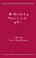 The First Book of Psalms in the Text of G.1.