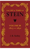 Life and Times of Stein
