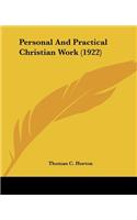 Personal And Practical Christian Work (1922)
