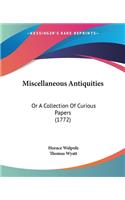 Miscellaneous Antiquities