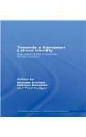 Towards a European Labour Identity
