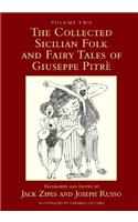 The Collected Sicilian Folk and Fairy Tales of Giuseppe Pitré