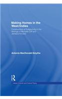 Making Homes in the West/Indies
