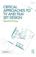 Critical Approaches to TV and Film Set Design