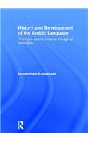 History and Development of the Arabic Language