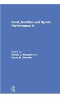 Food, Nutrition and Sports Performance III