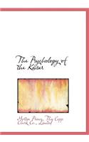 The Psychology of the Kaiser