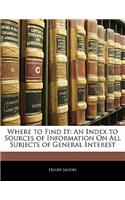 Where to Find It: (English)