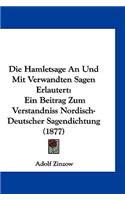 Die Hamletsage an Und Mit Verwandten Sagen Erlautert