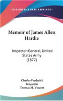 Memoir of James Allen Hardie