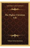 Higher Christian Life