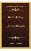 The Cattle King