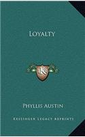 Loyalty